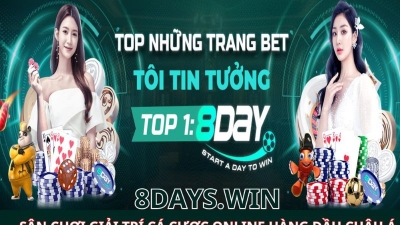 8DAY – Nhà cái uy tín và chất lượng nhất Việt Nam hiện nay