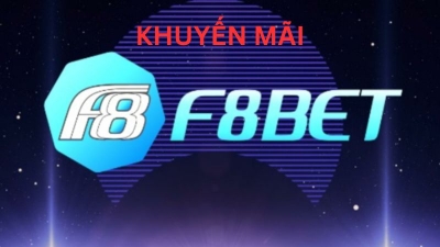 F8bet - Tặng ngay 8.888.888 nghìn đồng dành cho tân thủ