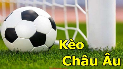 Cách chơi Kèo châu Âu (1x2) siêu chuẩn hôm nay